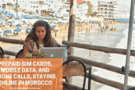 Prepaid SIM cards, mobile data, and phone calls, staying online in Morocco