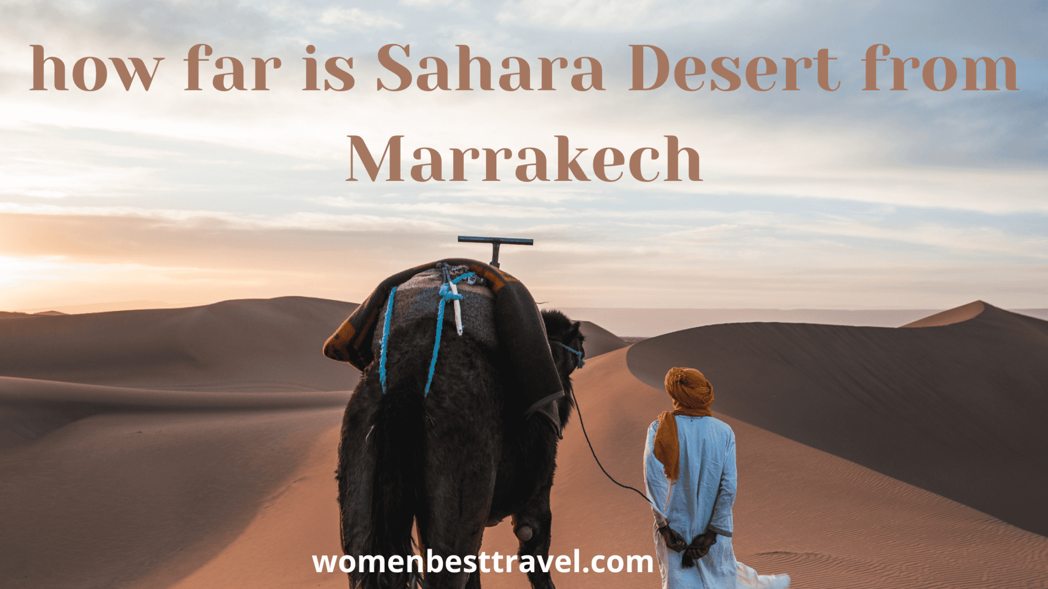 How Far Is Sahara From Marrakech