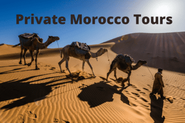 Private Morocco Tours