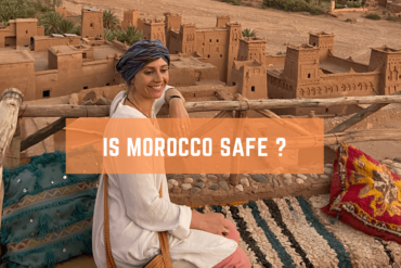 Is It safe to travel in Morocco