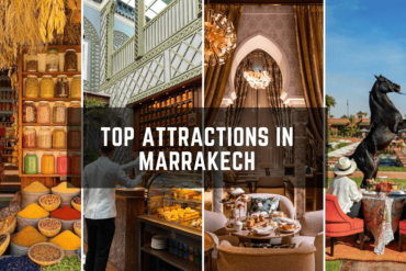 Top Tourist Attractions in Marrakech
