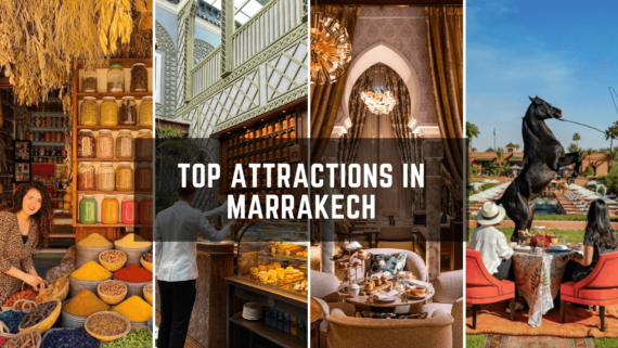 Top Tourist Attractions in Marrakech