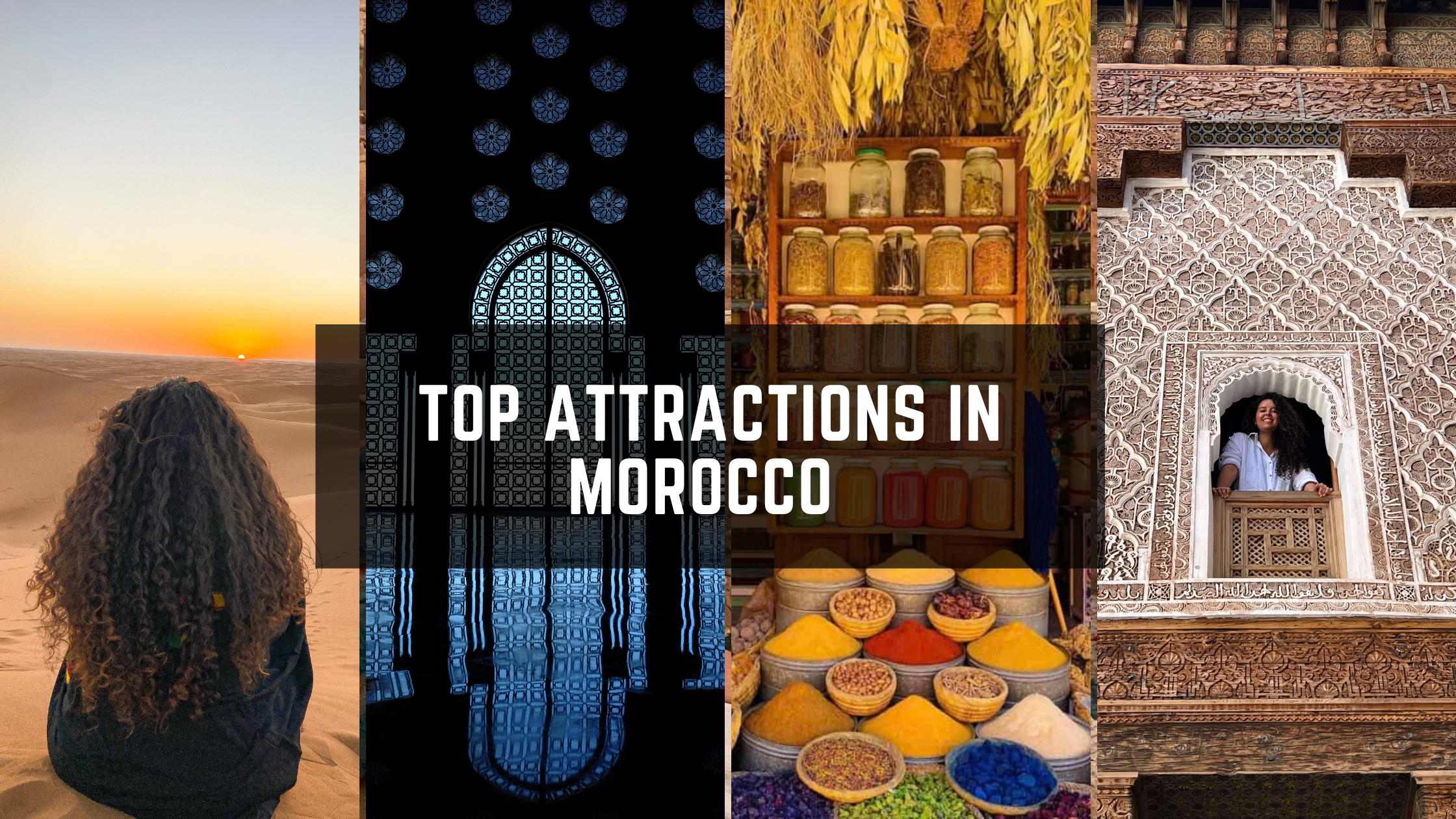 Top tourists attractions in Morocco